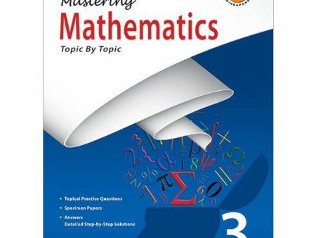 Secondary 3 Mastering Mathematics Topic By Topic Online now