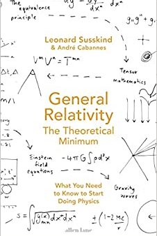 General Relativity : The Theoretical Minimum Online Sale