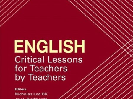 English: Critical Lessons For Teachers By Teachers Supply