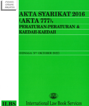 Akta Syarikat 2016 (Akta 777) - (Hingga 5 Okt 2022) Cheap