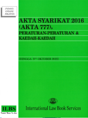 Akta Syarikat 2016 (Akta 777) - (Hingga 5 Okt 2022) Cheap