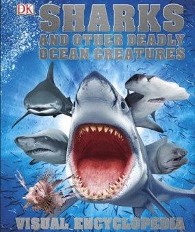 SHARKS AND OTHER DEADLY OCEANCREATURES Hot on Sale