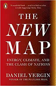 The New Map: Energy, Climate, and the Clash of Nations Hot on Sale