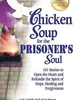 Chicken Soup for the Prisoner s Soul Online