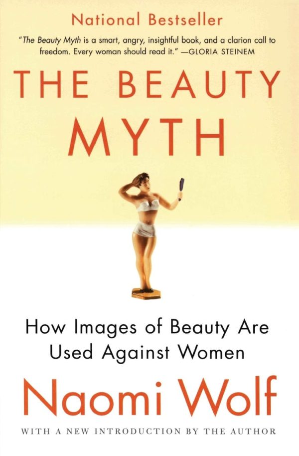 Beauty Myth: How Images of Beauty are Used Against Women Online Hot Sale