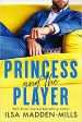 Princess and the Player  (Strangers in Love) Online