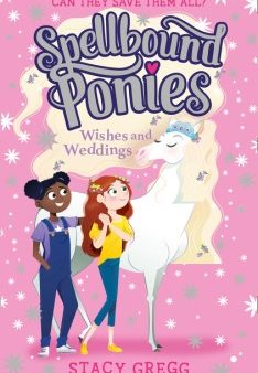 Spellbound Ponies #3: Weddings And Wishes Fashion