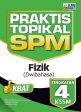 Praktis Topikal SPM Fizik (Dwi) Tingkatan 4 Online now