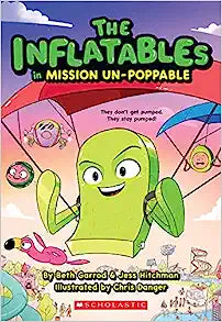 The Inflatables #2: Mission Un-Poppable Cheap