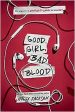 Good Girl, Bad Blood Online Hot Sale