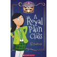 Princess Incognito #1: A Royal Pain in the Class Online now