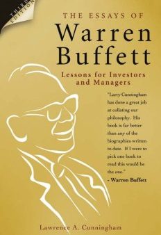 THE ESSAYS OF WARREN BUFFETT 3ED - LESSONS FOR INVESTORS AND Sale