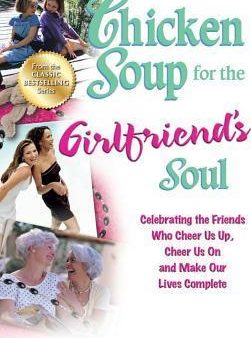 Chicken Soup For The Girlfriend`S Soul on Sale