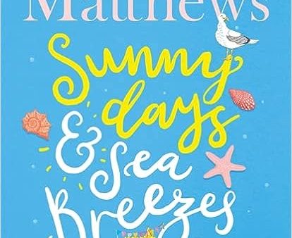 Matthews: Sunny Days & Sea Breezes Cheap