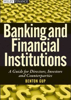 BANKING AND FINANCIAL INSTITUTIONS: A GUIDE FOR DIRECTORS,IN Online Sale