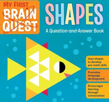 Shapes - A Question-And-Answer Book (Brain Quest Board Books) (BRDBK) on Sale