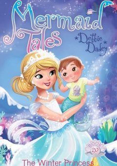 Mermaid Tales 20: The Winter Princess For Cheap