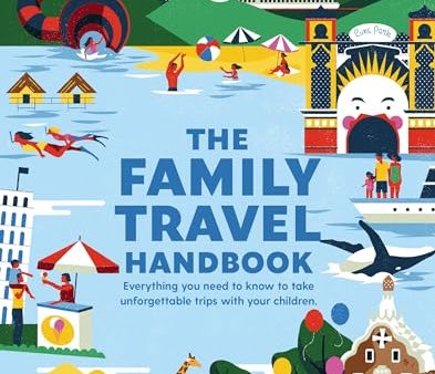 The Family Travel Handbook 1Ed Supply