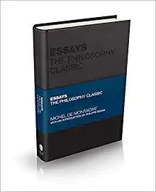 Essays by Montaigne: The Philosophy Classic (Capstone Classics) Hot on Sale