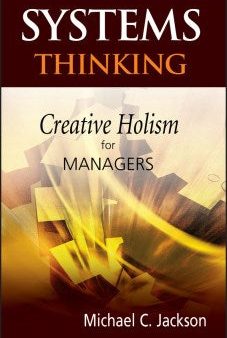 SYSTEM THINKING: CREATIVEHOLISM FOR MANAGER Hot on Sale