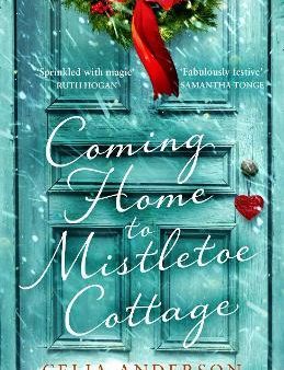 Coming Home To Mistletoe Cottage Online Hot Sale