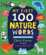 My First 100 Nature Words  (My First STEAM Words) (BRDBK) For Sale