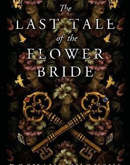 The Last Tale Of The Flower Bride 9781529384055 Cheap