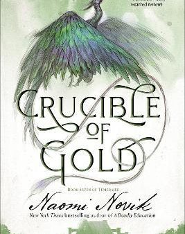 Crucible of Gold  (Temeraire) Discount