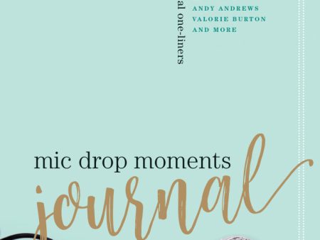 Mic Drop Moments Journal: Inspirational One-Liners on Sale