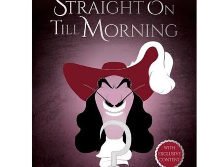 DISNEY VILLAIN SPECIAL ED: STRAIGHT ON TILL MORNING (PETER P Online now