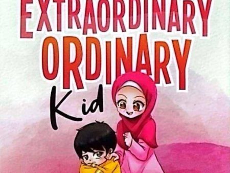 You Are In Fact An Extraordinary Ordinary Kid Supply