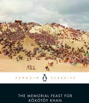 The Memorial Feast for Kökötöy Khan - A Kirghiz Epic Poem in the Manas Tradition (Penguin Classics) Sale