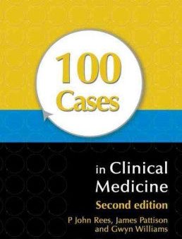 100 CASES IN CLINICAL MEDICINE 2ED Fashion