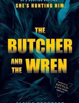 The Butcher And The Wren Discount