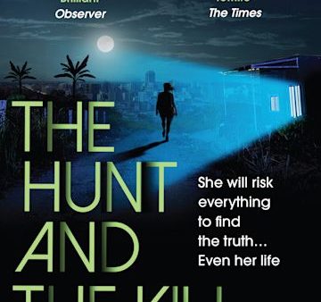 The Hunt & The Kill Online Hot Sale