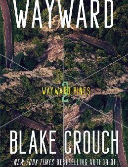 Wayward  (Wayward Pines) Sale