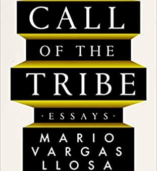 The Call of the Tribe  : Essays on Sale