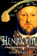 Brief History of Henry VIII :King, Reformer, Tyrant on Sale