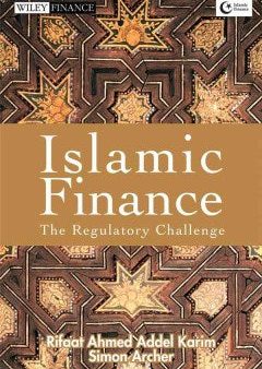 ISLAMIC FINANCE:THE REGULATORYCHALLENGE Online now