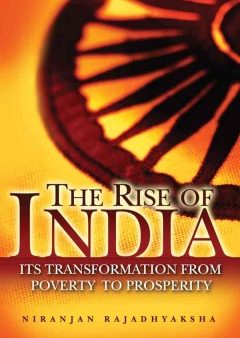 THE RISE OF INDIA:ITS TRANSFORMATION POVERTY TO PROSPERITY Sale