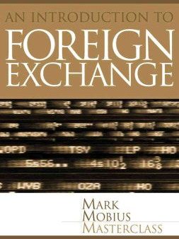 FOREIGN AND MONEY MARKETS:ANINTRODUCTION TO THE CORE CONCE For Cheap