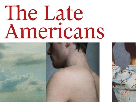 The Late Americans Online