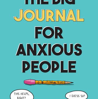 The Big Journal for Anxious People (Big Activity Book) on Sale