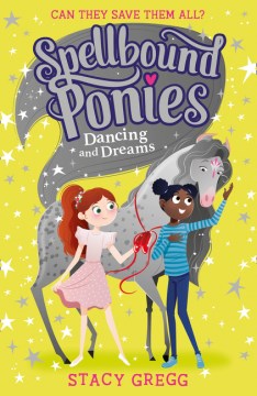 Spellbound Ponies #6: Dancing And Dreams For Discount