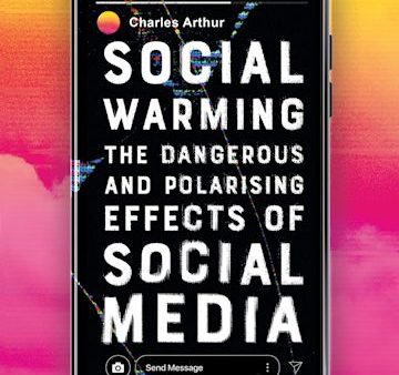 Social Warming - How Social Media Polarises Us All Sale