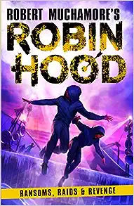 Ransom, Raids & Revenge (Robin Hood #5) Cheap