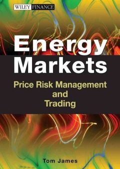 ENERGY MARKETS:PRICE RISKMANAGEMENT AND TRADING Online Sale