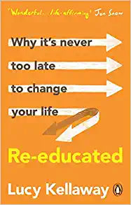 Re-educated : Why it s never too late to change your life Online Sale