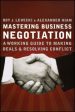 MASTERING BUSINESS NEGOTIATION: A WORKING GUIDE TO MAKING DE Cheap