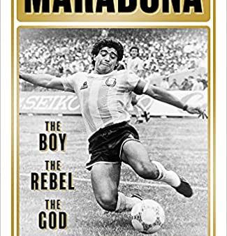 Maradona: The Boy. The Rebel. The God Cheap